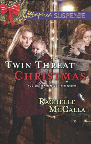 [Twin Threat Christmas (One Silent Night; The Danger in the Manger) LIS 01] • Twin Threat Christmas